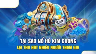 Nổ hũ kim cương - Cơ hội vàng để trúng thưởng lớn tại casino trực tuyến