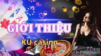 Kubet thiên đường cá cược casino online đẳng cấp và chất lượng