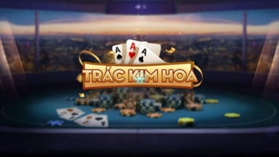 Trác Kim Hoa: Trải nghiệm bài Tây kết hợp trí tuệ cực đỉnh