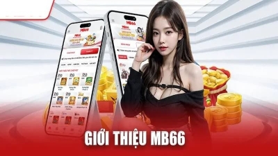 MB66 – Sân Cược Đẳng Cấp Với Hơn 500 Trò Chơi Thưởng Khủng